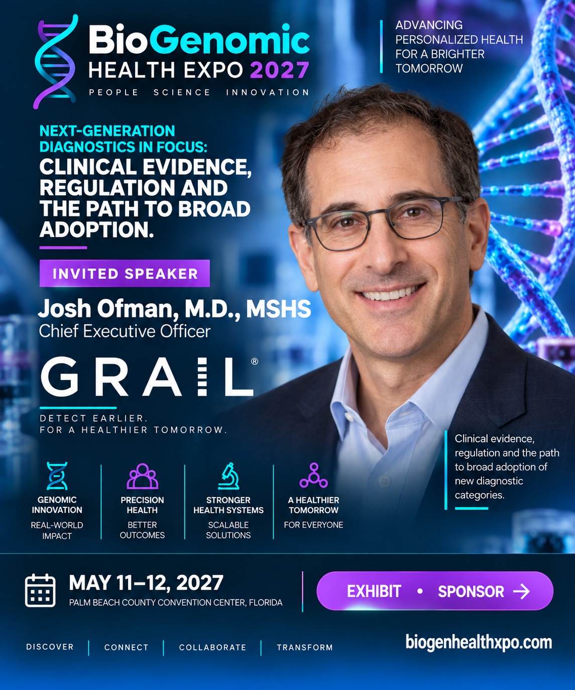 Invited speaker Josh Ofman, M.D., MSHS — GRAIL. Clinical evidence, regulation and the path to broad adoption of new diagnostic categories.